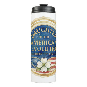 Daughter of the American Revolution Patriot USA Thermal Tumbler