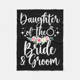 Daughter of the bride and groom daughter flowers fleece blanket