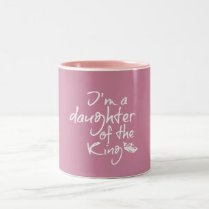 Daughter of The King Bible Quote Pink Two-Tone Coffee Mug