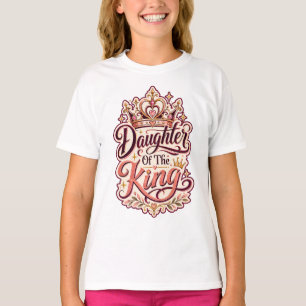 Daughter of the King Christian Design Faith-Based T-Shirt
