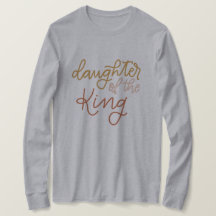 Daughter Of The King Long Sleeve T-Shirt