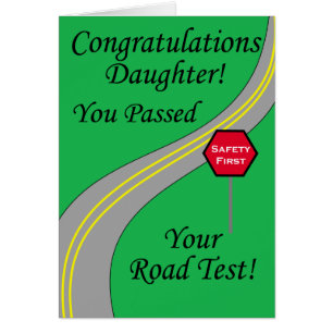Daughter Passed Road Test!