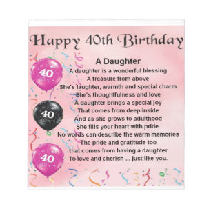 Daughter Poem  40th Birthday Notepad