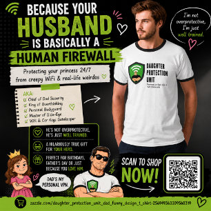 Daughter Protection Unit Dad Funny Design T-Shirt