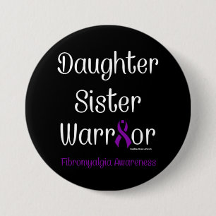 Daughter Sister Warrior...Fibro 7.5 Cm Round Badge