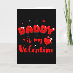 Daughter Sorry Boys Daddy Is My Valentine By Girl Card