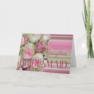 daughter  Thank you for being my Bridesmaid