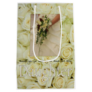 Daughter Thanks for Walking me down Aisle Medium Gift Bag
