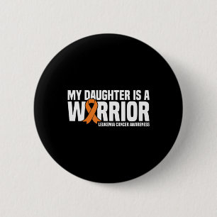 Daughter Warrior Orange Ribbon Leukemia Cancer Awa 6 Cm Round Badge