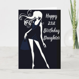 "DAUGHTER'S ***21ST**** BIRTHDAY PRIDE/LOVE CARD