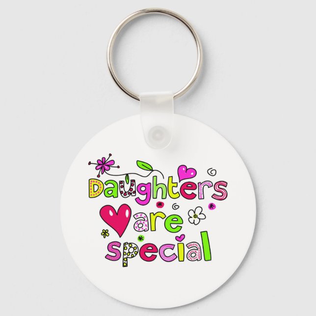 Daughters are Special Key Ring (Front)