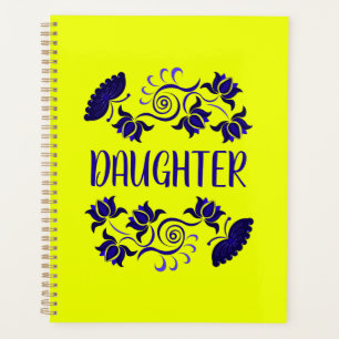 DAUGHTERS DAY GIFT FROM MOM, DAD, GRANDMOTHER,  PLANNER