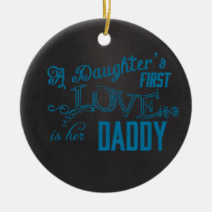 daughters first love her dad ceramic tree decoration