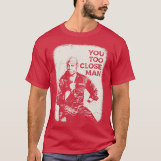 Dave Chappelle Quote T-Shirt