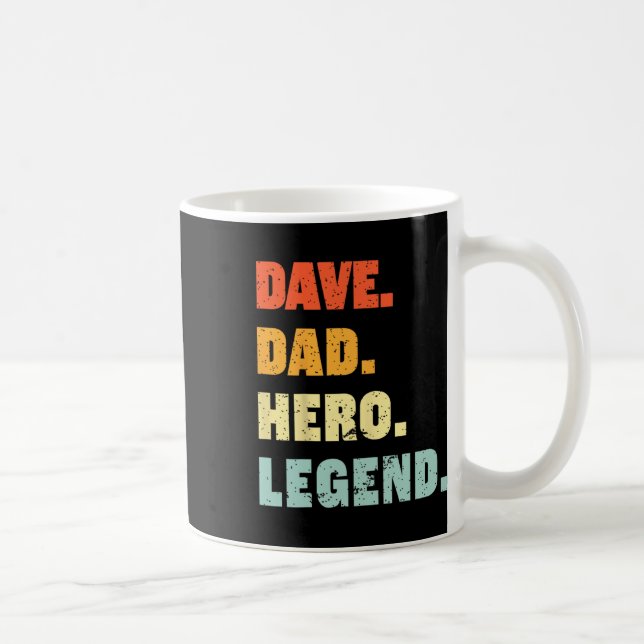 Dave Dad Hero Legend Personalised Custom Name Fath Coffee Mug (Right)