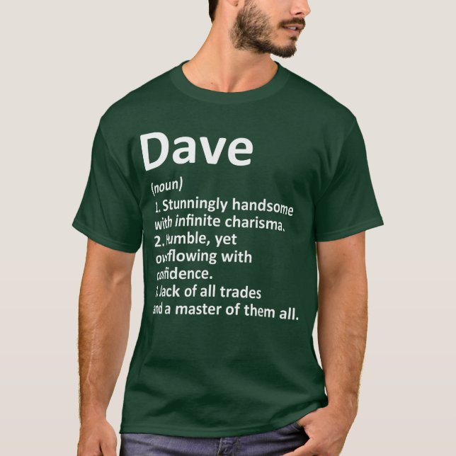 DAVE Definition Personalized Name Funny Birthday G T-Shirt (Front)