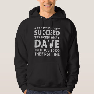 DAVE Gift Name Personalised Birthday Funny Christm Hoodie