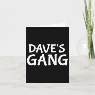 Dave's Gang First Name Dave Bachelor Party Wedding Card