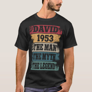 David 1953 69 Years Funny 69th Birthday Decoration T-Shirt