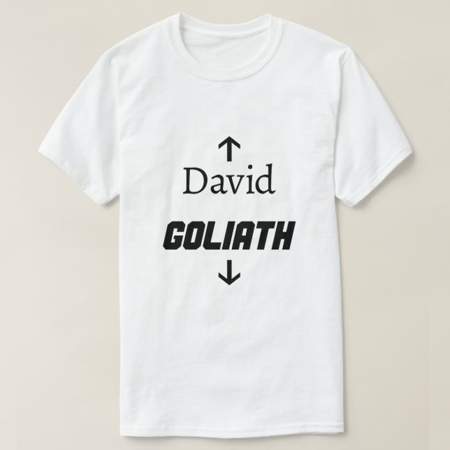 David and Goliath Funny Shirt (Design Front)