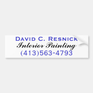 David C. Resnick, Interior Painting Bumper Sticker