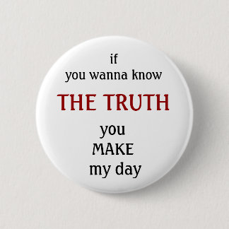 David Cook The Truth 6 Cm Round Badge