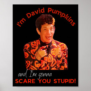 David Pumpkins E You Stud Funny Halloween Men Clot Poster