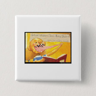 David Shannon - School Libraries Teach Every Stude 15 Cm Square Badge