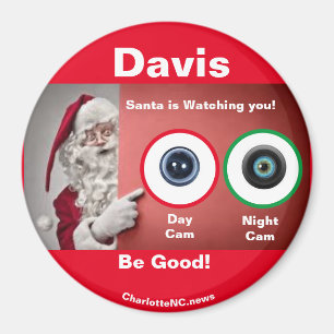 DAVIS Santa is watching Magnet