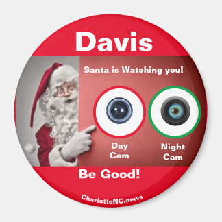 DAVIS Santa is watching Magnet
