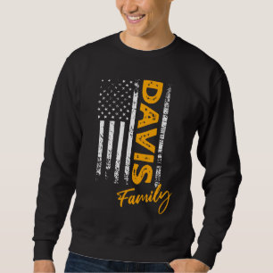 Davis Surname American Davis Last Name Davis Sweatshirt