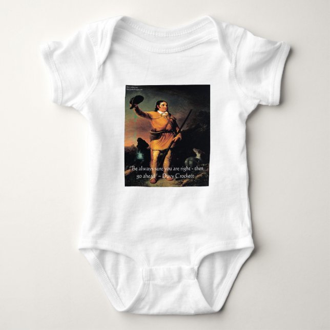 Davy Crocket "Go Ahead" Wisdom Quote Baby Bodysuit (Front)