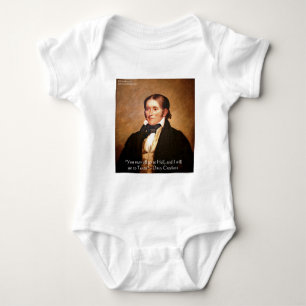 Davy Crockett "Going To Texas" Humour Quote Baby Bodysuit