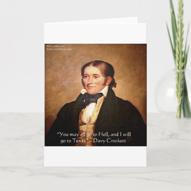 Davy Crockett "Going To Texas" Humour Quote Card (Front)