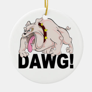 DAWG! custom ornament