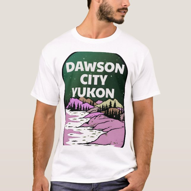 Dawson City Yukon Territory Canada Northern Lights T-Shirt (Front)