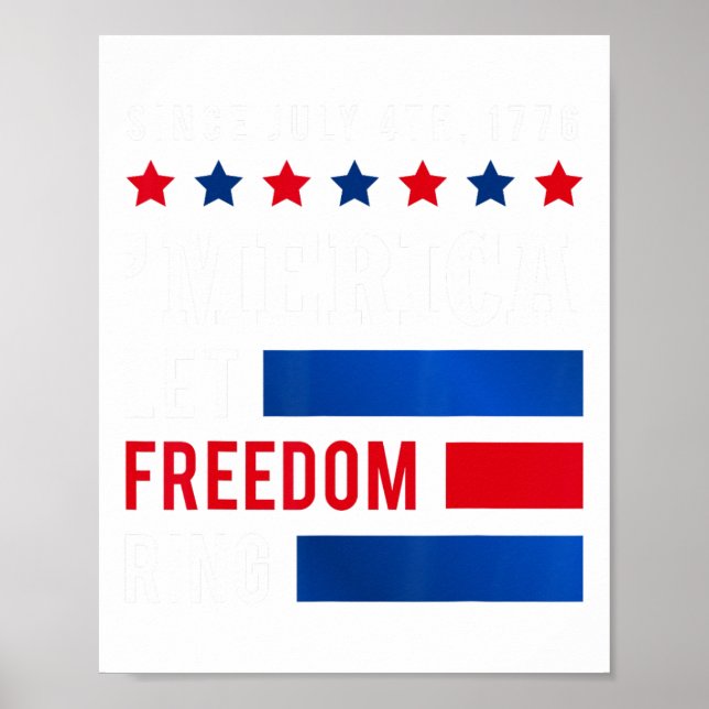 Day 4th July Usa Flag America Let Freedom Ring  Poster (Front)