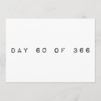 day 60 of 366 LEAP DAY