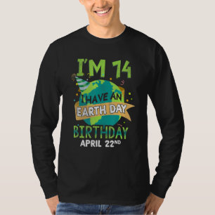 Day April 22 Birth Born Save Planet Save Earth Age T-Shirt