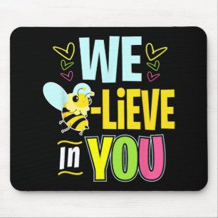 Day Bee Testing Shirts For Women Teacher Believe I Mouse Mat