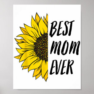 Day Best Mum Ever From Daughter Son Mum Kids Poster