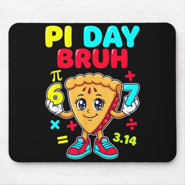 Day bruh cute pie 6 7 funny 314 math kids  mouse mat (Front)