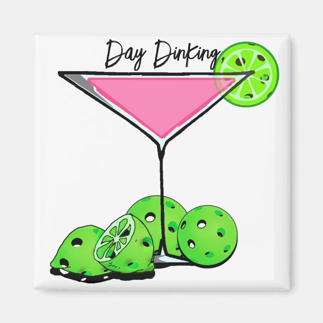 Day Dinking Cosmo Pink Cocktail, Pickleball Limes Magnet (Front)