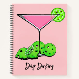 Day Dinking Cosmo Pink Cocktail, Pickleball Limes  Notebook