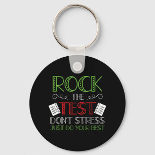 Day Do Your Best State Testing Teacher Student Boy Key Ring