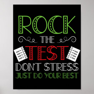 Day Do Your Best State Testing Teacher Student Boy Poster