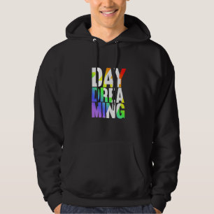 Day Dreaming 247 Hoodie