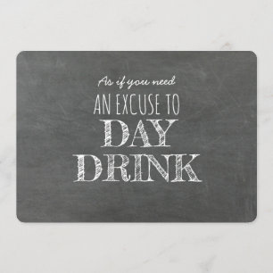 Day Drink ...Funny Bridesmaid Proposal Invitation