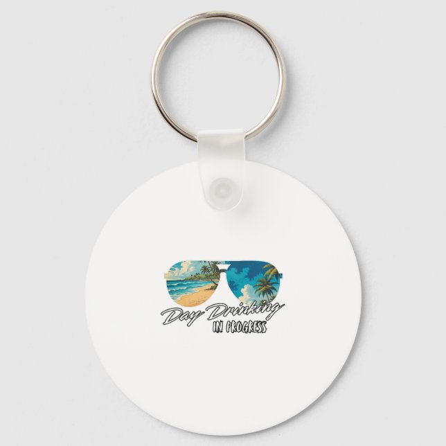 Day Drinking In Progress Funny Sungles Vacation Cr Key Ring (Front)