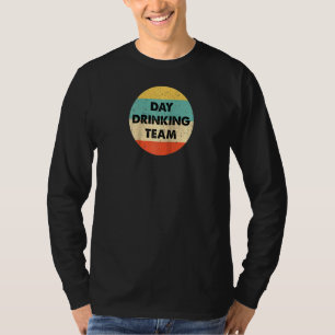 Day Drinking Team Raglan T-Shirt